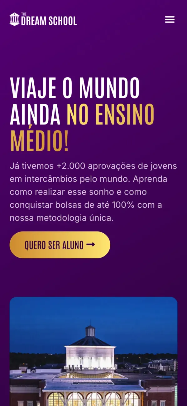 The Dream School: Uma mudança por vez, medida antes e depois