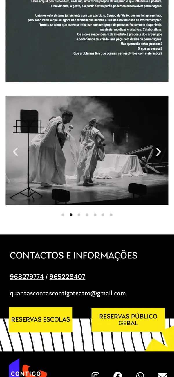 Contigo Teatro: A escola reserva por um lado, o público pelo outro